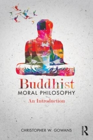 Cover of Buddhist Moral Philosophy