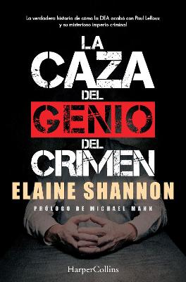 Book cover for La Caza del Genio del Crimen (Hunting LeRoux - Spanish Edition)