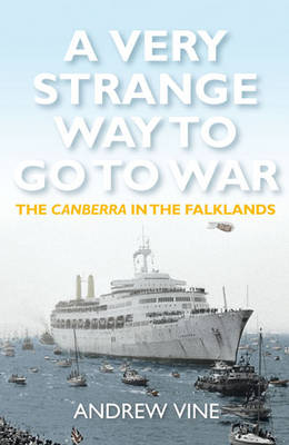 Cover of A Very Strange Way to Go to War