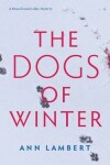 Book cover for The Dogs of Winter