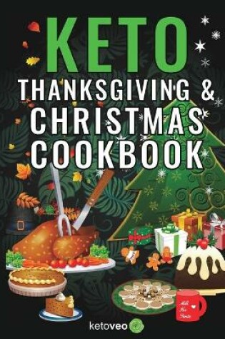 Cover of Keto Thanksgiving & Christmas Cookbook