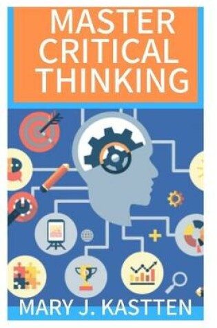 Cover of Master Critical Thinking