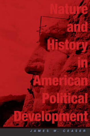 Cover of Nature and History in American Political Development