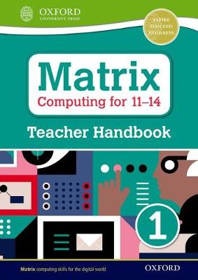 Cover of Matrix Computing for 11-14: Teacher Handbook 1