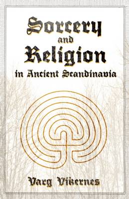 Cover of Sorcery and Religion in Ancient Scandinavia