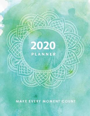 Book cover for 2020 Planner For Yoga Teacher Or Student Weekly And Monthly View