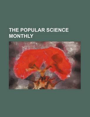 Book cover for The Popular Science Monthly (Volume 33)