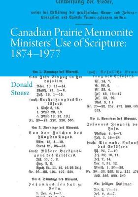Cover of Canadian Prairie Mennonite Ministers' Use of Scripture