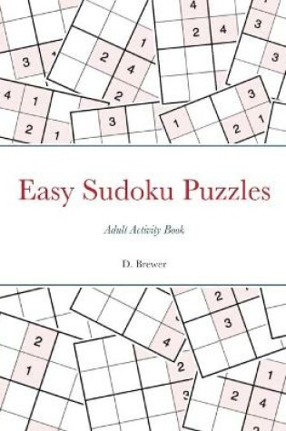 Cover of Easy Sudoku Puzzles, Adult Activity Book