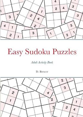 Book cover for Easy Sudoku Puzzles, Adult Activity Book