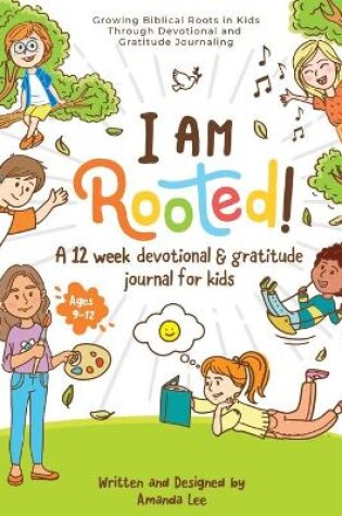 Cover of I Am Rooted!