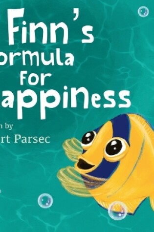 Cover of Finn's Formula for Happiness