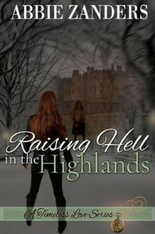 Cover of Raising Hell in the Highlands