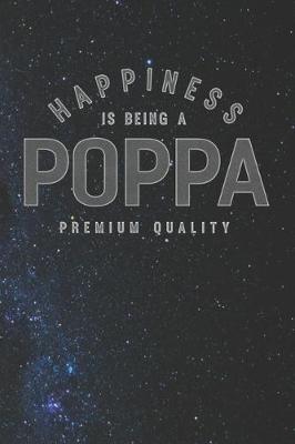 Book cover for Happiness Is Being A Poppa Premium Quality