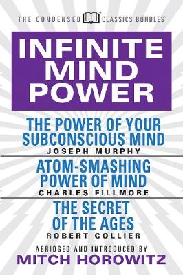 Book cover for Infinite Mind Power (Condensed Classics)