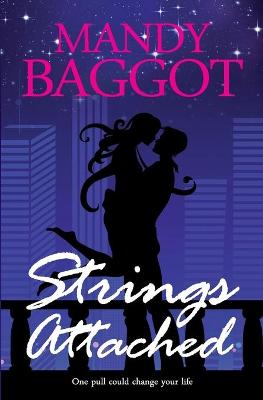 Strings Attached by Mandy Baggot
