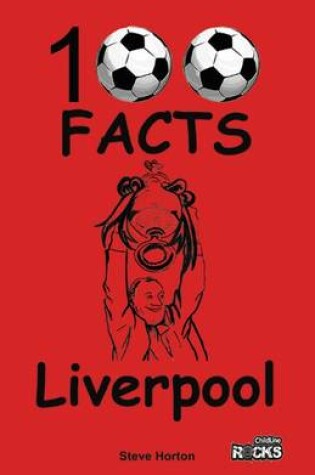 Cover of Liverpool - 100 Facts