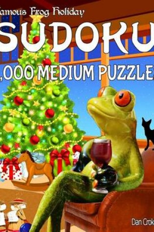 Cover of Famous Frog Holiday Sudoku 1,000 Medium Puzzles