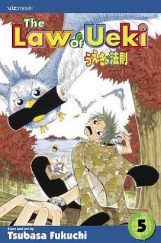 Cover of The Law of Ueki, Vol. 5, 5