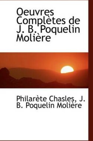 Cover of Oeuvres Completes de J. B. Poquelin Moliere