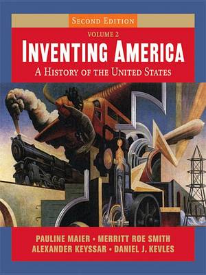 Book cover for Inventing America, 2e, Volume 2, Part 2