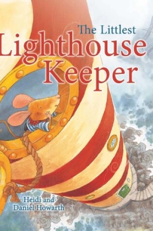 Cover of The Littlest Lighthouse Keeper