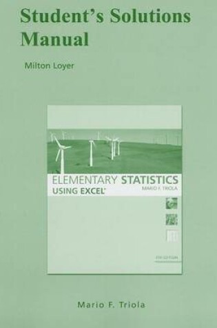 Cover of Student Solutions Manual for Elementary Statistics Using Excel