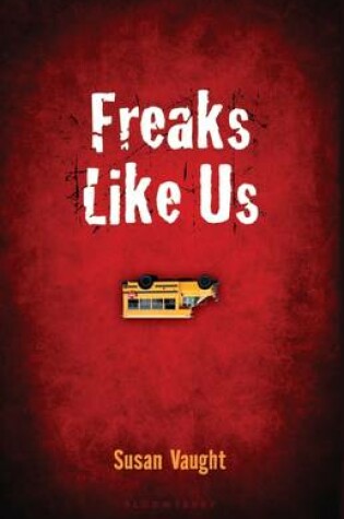 Cover of Freaks Like Us