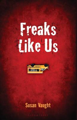 Book cover for Freaks Like Us