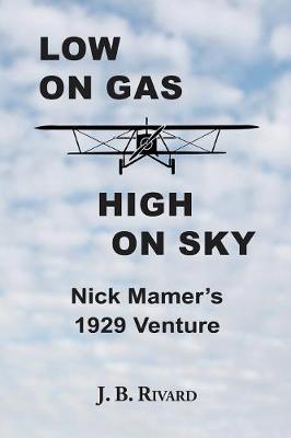 Cover of Low On Gas - High On Sky