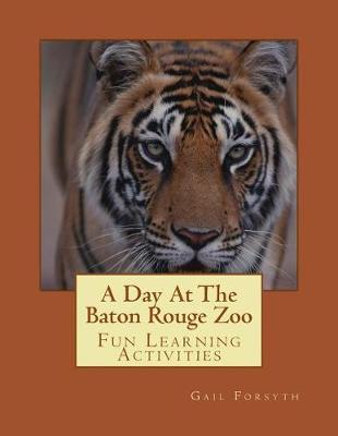 Book cover for A Day at the Baton Rouge Zoo