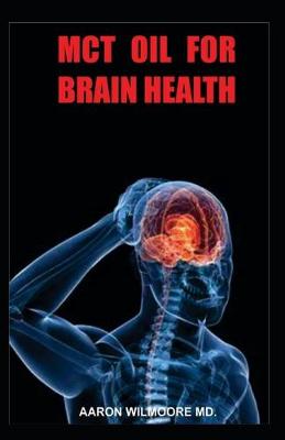 Book cover for McT Oil for Brain Health