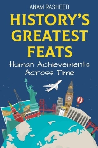 Cover of History's Greatest Feats