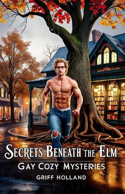 Book cover for Secrets Beneath the Elm