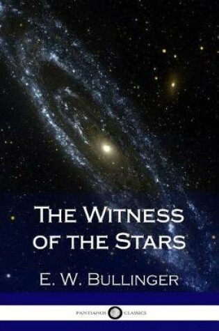 Cover of The Witness of the Stars (Illustrated)