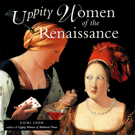 Book cover for Uppity Women of the Renaissance