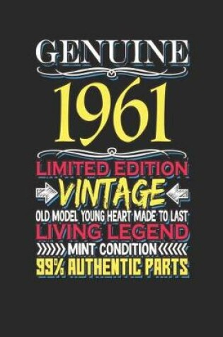 Cover of Genuine 1961 Limited Edition Vintage Old Model Young Heart Made to Last Living Legend Mint Condition 99% Authentic Parts