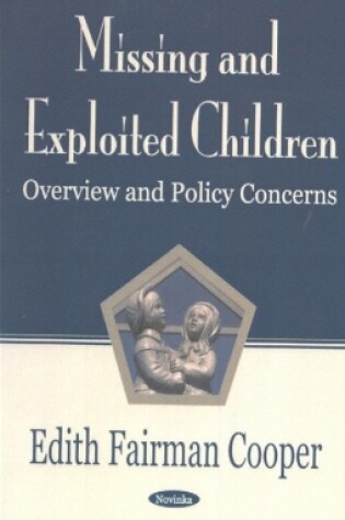 Cover of Missing & Exploited Children