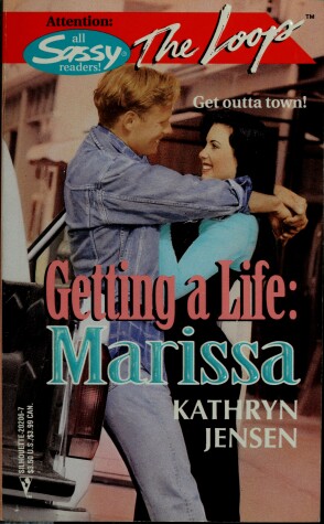 Book cover for Loop #06: Getting a Life: Marissa