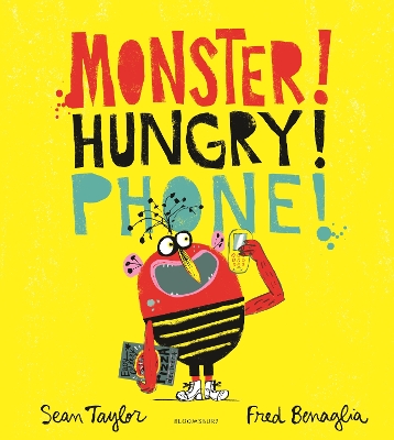 Book cover for MONSTER! HUNGRY! PHONE!