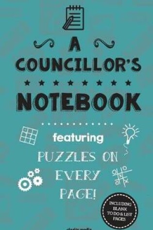 Cover of A Councillor's Notebook