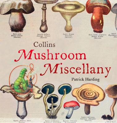 Book cover for Collins Mushroom Miscellany