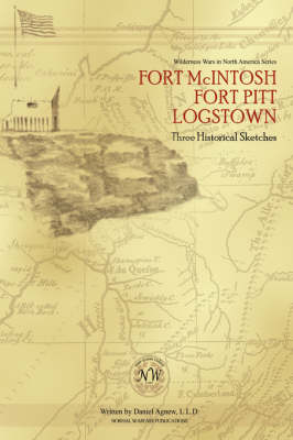 Book cover for Fort McIntosh, Fort Pitt, Logstown