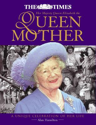 Book cover for The Times Book of The Queen Mother