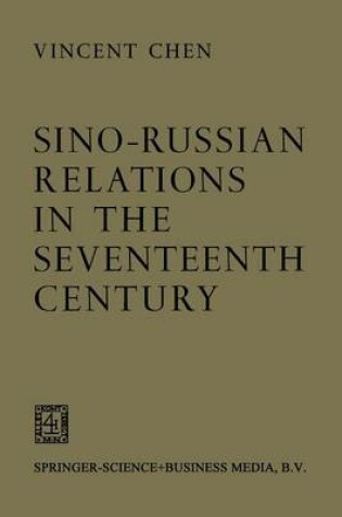 Cover of Sino-Russian Relations in the Seventeenth Century