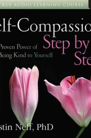 Cover of Self-Compassion Step by Step