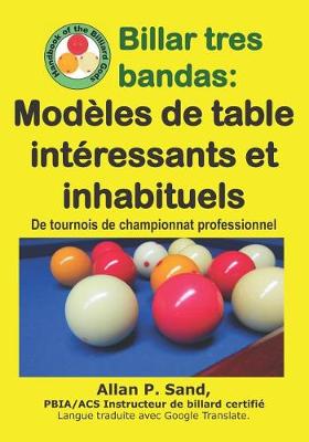 Book cover for Billar Tres Bandas - Mod les de Table Int ressants Et Inhabituels