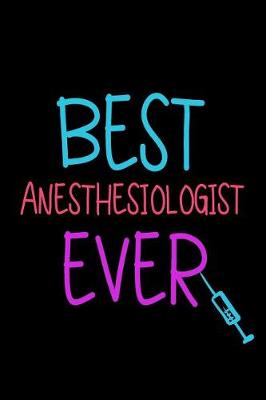 Book cover for Best Anesthesiologist Ever