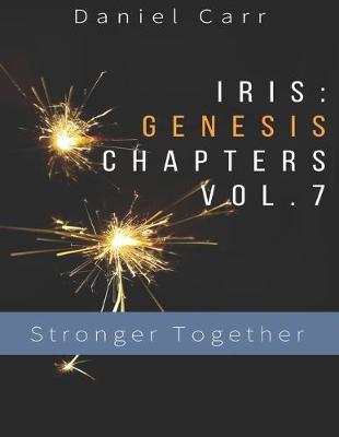 Book cover for Iris Genesis Chapters - Vol. 7