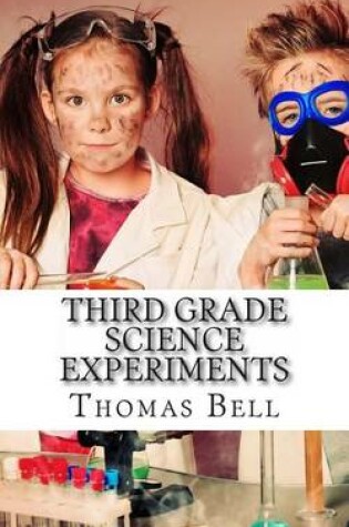 Cover of Third Grade Science Experiments